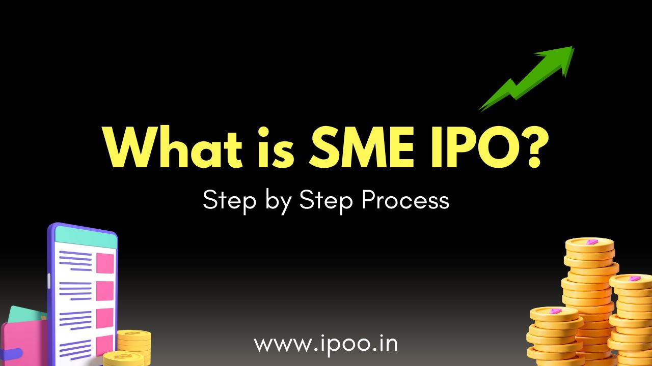 Upcoming SME IPO and what is SME IPO