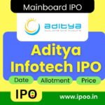 Aditya Infotech IPO