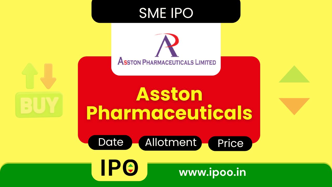 Asston Pharmaceuticals IPO Date, Review, Price, Allotment Details