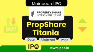 PropShare Titania IPO